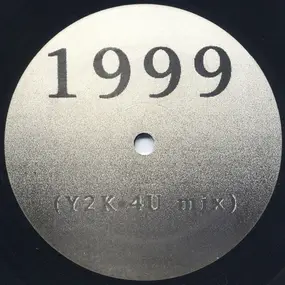 Prince - 1999 (Y2K•4U Mix) / Calling You