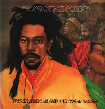 Prince Lincoln Thompson And The Royal Rasses - Roots Man Blues