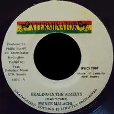 Prince Malachi - Healing In The Streets