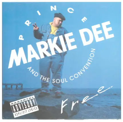 Prince Markie Dee And Soul Convention - Free