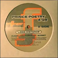 Prince Poetry & QB - Long Distance / Top To Bottom / The Truth