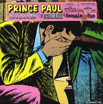 Prince Paul - Inside Your Mind / A Current Affair (Live @ 5) / The Boston Top
