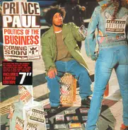 Prince Paul - Politics of the Business