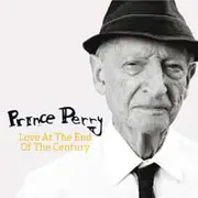 CD - Prince Perry - Love At The End Of The Century