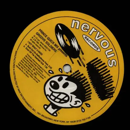 Prince Quick Mix presents Groove Soldiers - I Got What U Need
