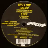 Prince Quick Mix Presents Prince Quick Mix - Mellow