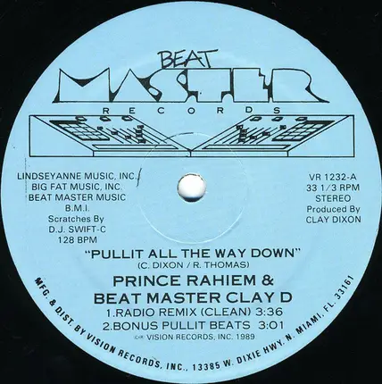 Prince Rahiem & Beat Master Clay D. - Pullit All The Way Down / Skin To Win