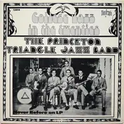 Princeton Triangle Jazz Band - College Jazz In The Twenties: The Princeton Triangle Jazz Band 1923-1929
