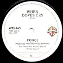 7inch Vinyl Single - Prince - When Doves Cry