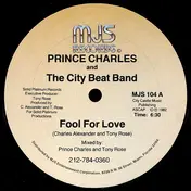 Prince Charles And City Beat Band - Fool For Love / The Jungle Stomp