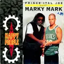 7'' - Prince Ital Joe Feat. Marky Mark - Happy People