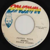 Prince Jazzbo - Pepper Rock / Broken Heart Ver.