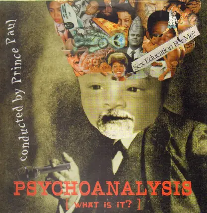 Prince Paul - Psychoanalysis (What Is It ?)