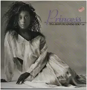 12inch Vinyl Single - Princess - I'll Keep On Loving You
