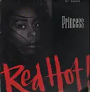 12inch Vinyl Single - Princess - Red Hot!