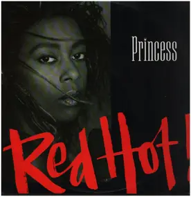 Princess - Red Hot!