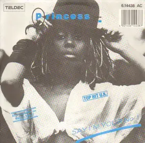 Princess - Say I'm Your No. 1