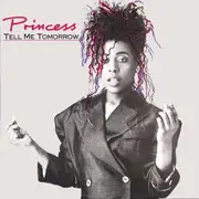 12'' - Princess - Tell Me Tomorrow