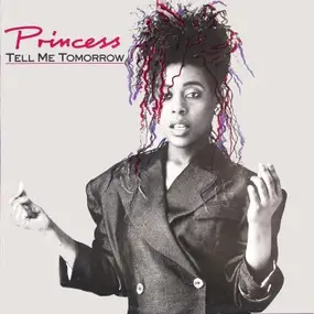 Princess - Tell Me Tomorrow