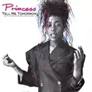 7'' - Princess - Tell Me Tomorrow