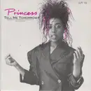 7'' - Princess - Tell Me Tomorrow