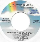 7inch Vinyl Single - Princess And Starbreeze - It's Gonna Be Lonely / Fotograf