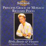 Princess Grace Of Monaco / Richard Pasco - Birds, Beasts & Flowers