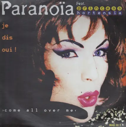 Princess Hortensia - Come All Over Me