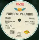 12'' - Princess Paragon - A Girl Like You