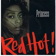 Princess - Red Hot! / Programmed To Love You