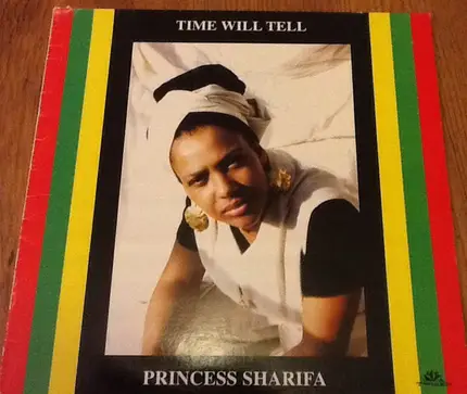 Princess Sharifa - Time Will Tell