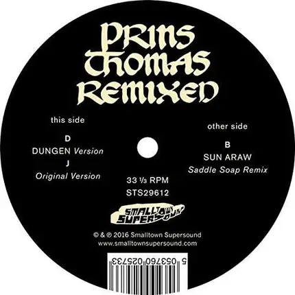 Prins Thomas - Dungen & Sun Araw Remixes