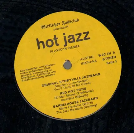 Printers Jazzband / Red Hot Pods a.o. - Hot Jazz Played In Vienna