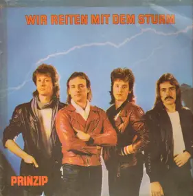 Prinzip - Wir Reiten Mit Dem Sturm