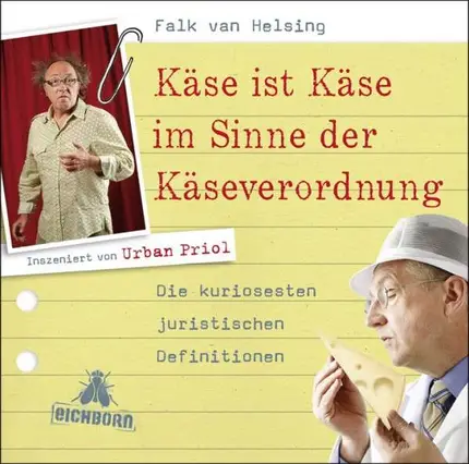 PRIOL,URBAN - Käse ist Käse im Sinne der Käseverordnung