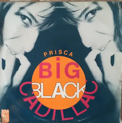 Prisca - Big Black Cadillac