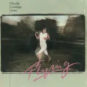 LP - Priscilla Coolidge-Jones - Flying