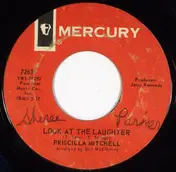 Priscilla Mitchell - Look At The Laughter / Acres Of Heartaches