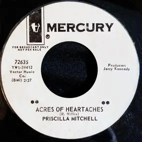 Priscilla Mitchell - Acres Of Heartaches / Look At The Laughter