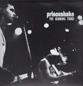 Prisonshake - The Roaring Third