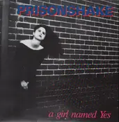 Prisonshake - A Girl Named Yes