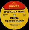 12'' - Prism - The White Shadow
