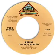 Prism - Take Me To The Kaptin