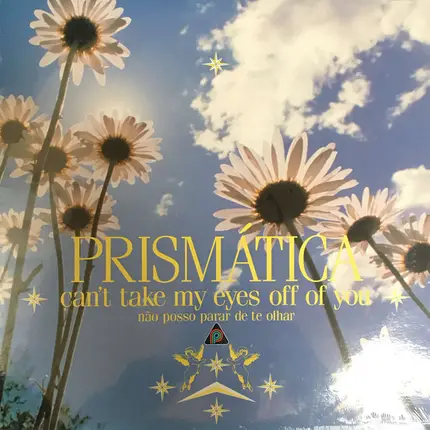 Prismatica - Can't Take My Eyes Off Of You