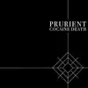 LP - PRURIENT - COCAINE DEATH