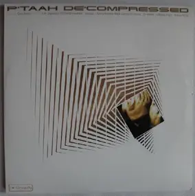 P'taah - Decompressed
