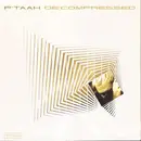 CD - P'Taah - De'compressed