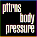 CD - Pttrns - Body Pressure