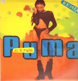 p.u.m.a. - Do It Right (Remix)