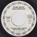 7inch Vinyl Single - Pump Boys And Dinettes - The Night Dolly Parton Was Almost Mine / The Best Man